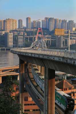 重庆轻轨桥（重庆轻轨桥图片）